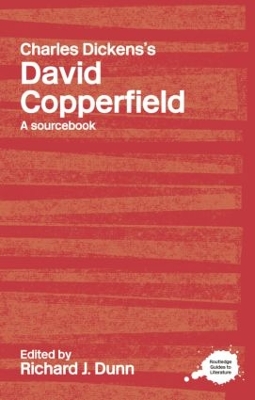 Charles Dickens's David Copperfield by Richard J. Dunn
