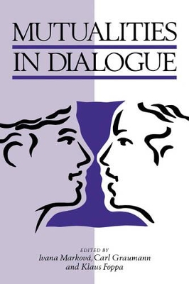 Mutualities in Dialogue book