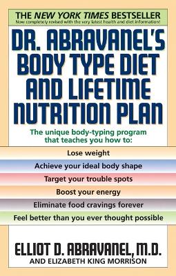 Dr. Abravanel's Body Type Diet & Lifetime Nutrition Plan book