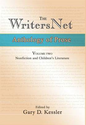 The WritersNet Anthology of Prose: Nonfiction and Children's Literature book