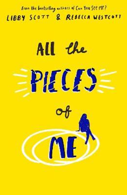 All the Pieces of Me by Rebecca Westcott