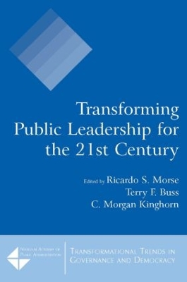 Transforming Public Leadership for the 21st Century book