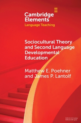 Sociocultural Theory and Second Language Developmental Education book