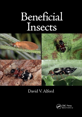 Beneficial Insects by David V. Alford