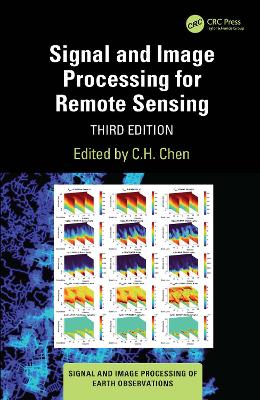 Signal and Image Processing for Remote Sensing book