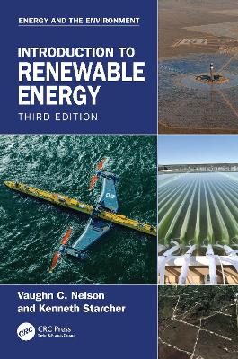 Introduction to Renewable Energy by Vaughn C. Nelson
