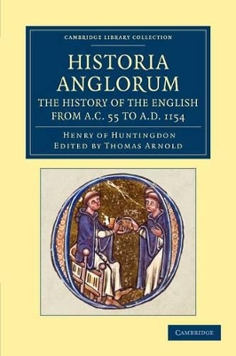 Historia Anglorum. The History of the English from AC 55 to AD 1154 book