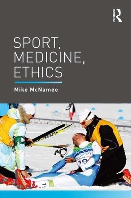 Sport, Medicine, Ethics book