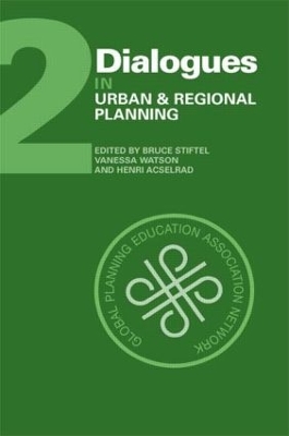 Dialogues in Urban and Regional Planning by Bruce Stiftel