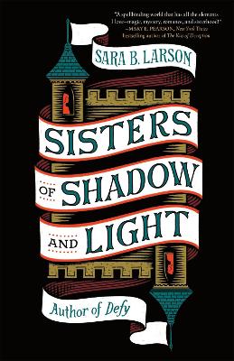 Sisters of Shadow and Light book