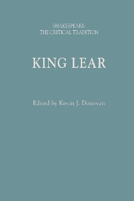 King Lear: Shakespeare: The Critical Tradition book