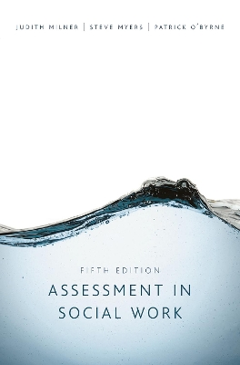 Assessment in Social Work by Judith Milner