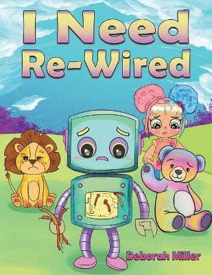 I Need Re-Wired book