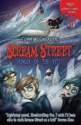 Scream Street 11: Hunger of the Yeti by Tommy Donbavand