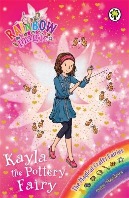 Rainbow Magic: Kayla the Pottery Fairy book