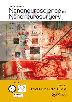 Textbook of Nanoneuroscience and Nanoneurosurgery by Babak Kateb
