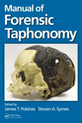 Manual of Forensic Taphonomy book