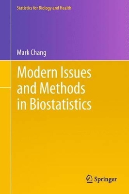 Modern Issues and Methods in Biostatistics book