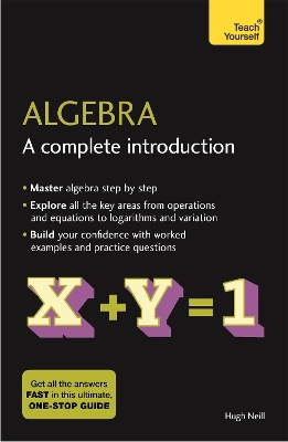 Algebra: A Complete Introduction book