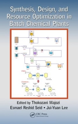 Synthesis, Design, and Resource Optimization in Batch Chemical Plants book
