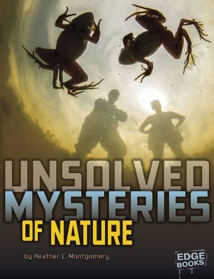 Unsolved Mysteries of Nature book