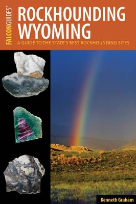 Rockhounding Wyoming book