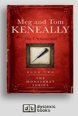 The Unmourned by Meg Keneally and Tom Keneally