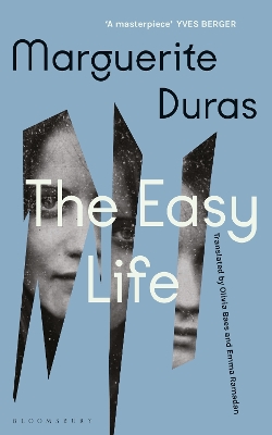 The Easy Life by Marguerite Duras