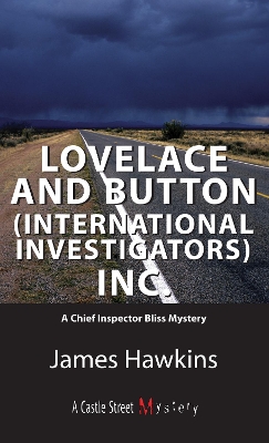 Lovelace and Button (International Investigators) Inc. by James Hawkins