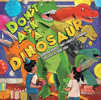 Don't Ask A Dinosaur book