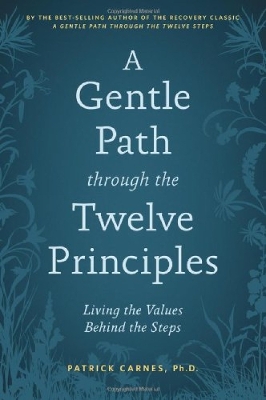 Gentle Path Through The Twelve Principles book