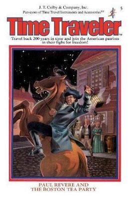 Paul Revere & the Boston Tea Party book