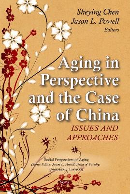Aging in Perspective & the Case of China book
