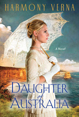 Daughter of Australia by Harmony Verna