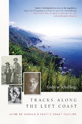 Tracks Along the Left Coast book