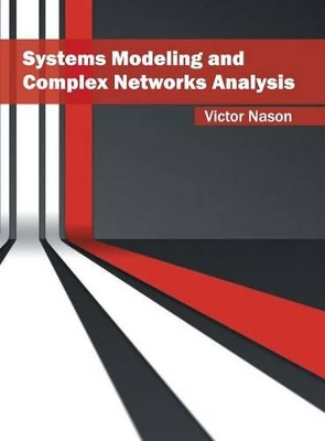 Systems Modeling and Complex Networks Analysis book