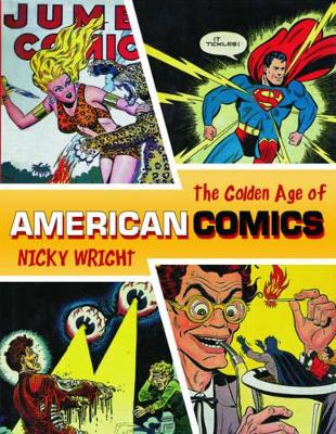 Golden Age of American Comics book