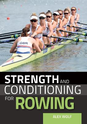 Strength and Conditioning for Rowing book
