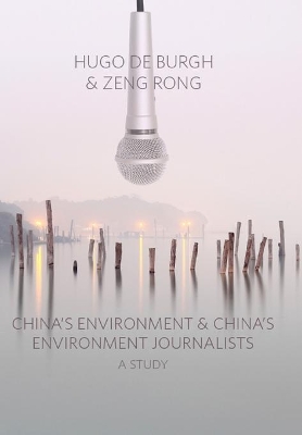 China's Environment and China's Environment Journalists book