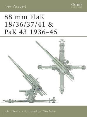 88 mm FlaK 18/36/37/41 and PaK 43 1936–45 book