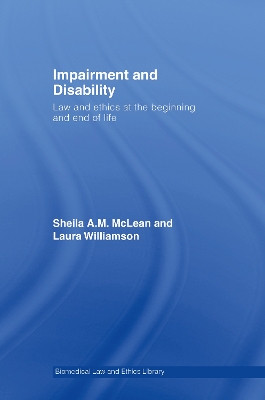 Impairment and Disability by Sheila McLean