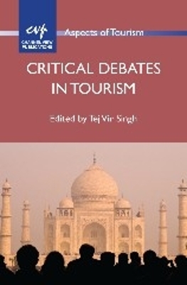 Critical Debates in Tourism book