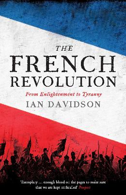 The French Revolution by Ian Davidson