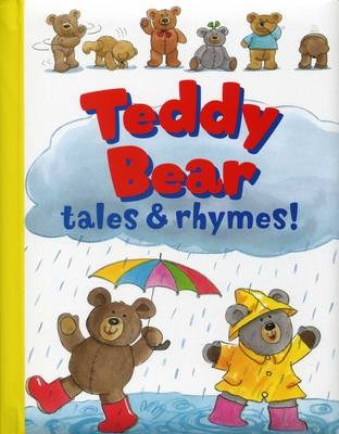 Teddy Bear Tales & Rhymes book