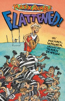 Maxx Rumble Footy 3: Flattened by Michael Wagner