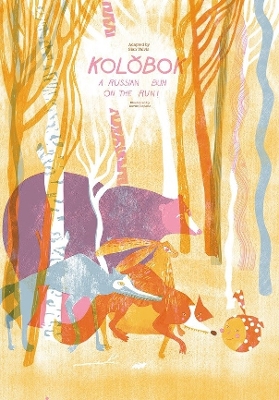 Kolobok: A Russian Bun – On The Run! book