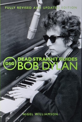 Dead Straight Guides Bob Dylan book