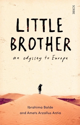 Little Brother: an odyssey to Europe by Ibrahima Balde
