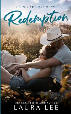 Redemption: A Small Town Second Chance Romance book