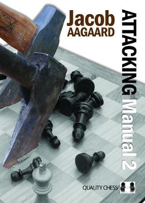 Attacking Manual: Technique and Praxis: v. 2 book